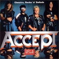 Accept : Classics, Rocks 'n' Ballads - Hot & Slow